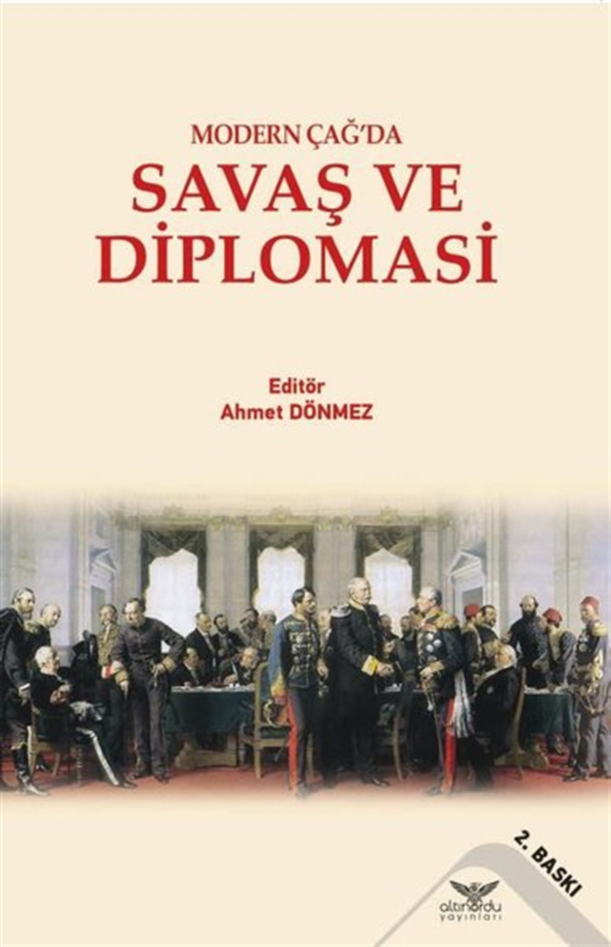 KolektifSosyal BilimlerSavaş ve Diplomasi - Modern Çağ'da