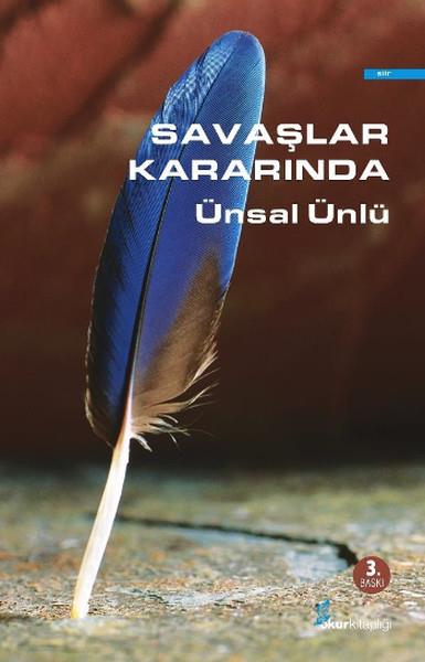 Ünsal ÜnlüTürk ŞiiriSavaşlar Kararında