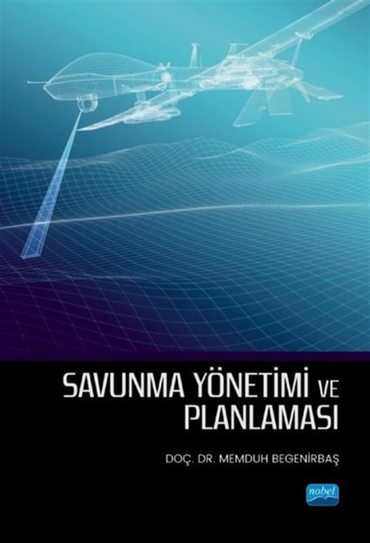 Memduh BegenirbaşİşletmeSavunma Yönetimi ve Planlaması