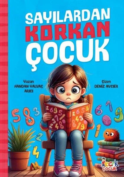 Handan Yalvaç ArıcıEgitim Etkinlik KitaplariSayılardan Korkan Çocuk