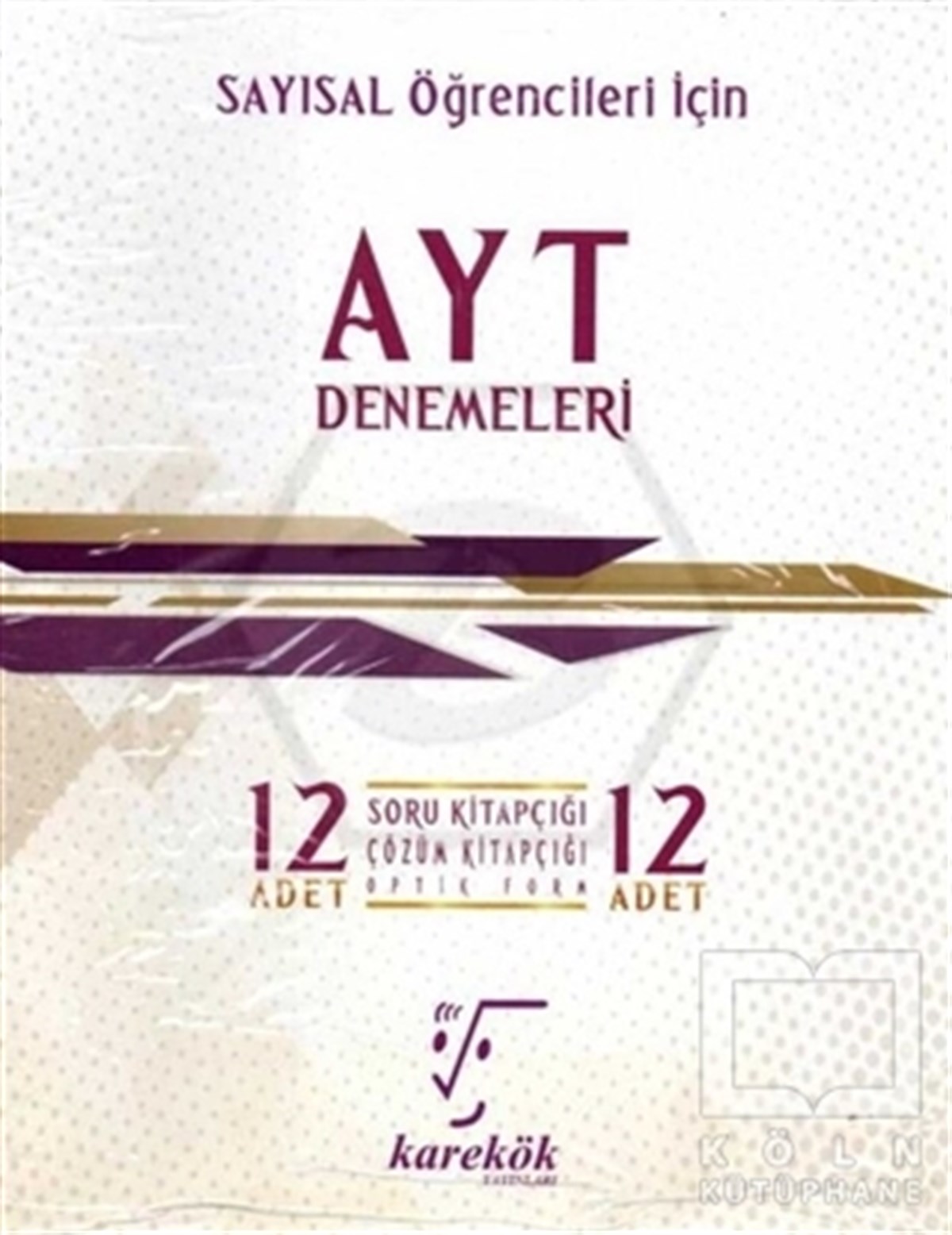 KolektifPrüfungsvorbereitungSayısal Öğrenciler İçin AYT Denemeleri