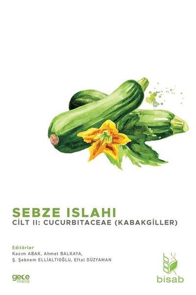 Ahmet BalkayaEğitimSebze Islahı Cilt 2