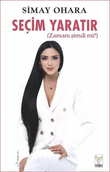 Simay OharaBücher zur persönlichen EntwicklungSeçim Yaratır - Zamanı Şimdi mi?