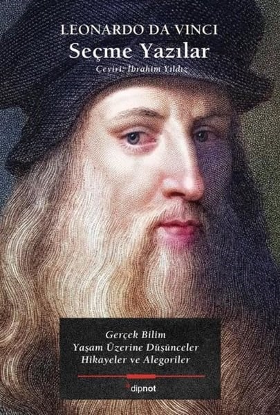 Leonardo Da VinciBeliebte WissenschaftsbücherSeçme Yazılar - Gerçek Bilim Yaşam Üzerine Düşünceler Hikayeler ve Alegoriler