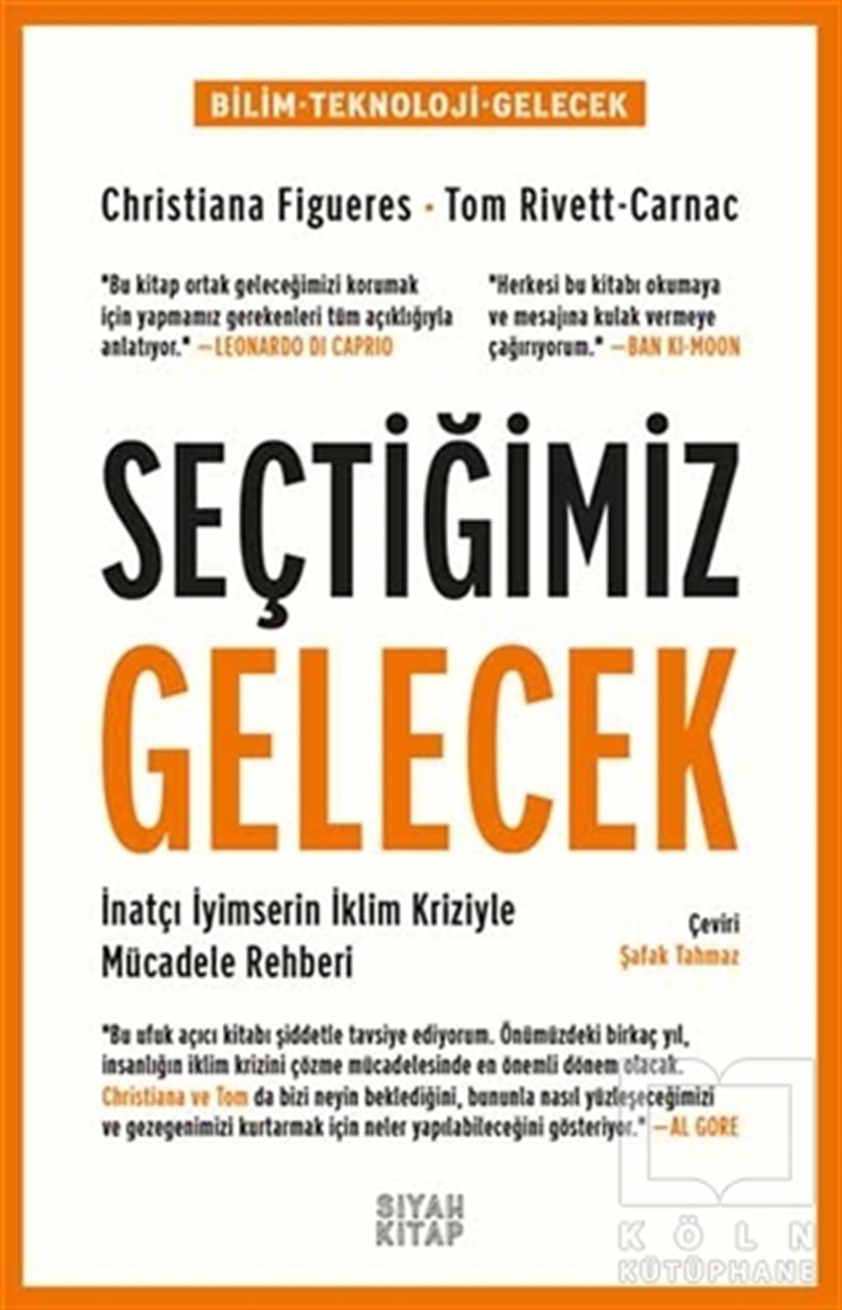 Christiana FigueresTeknolojiSeçtiğimiz Gelecek