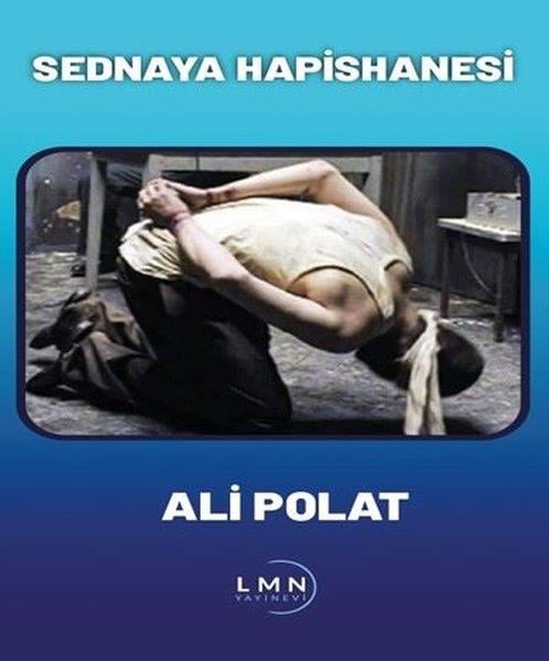Ali PolatTürk RomaniSednaya Hapishanesi