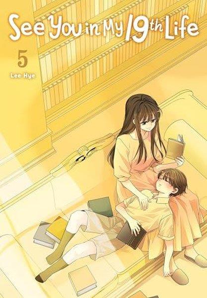 Lee Hye-JinGraphic NovelSee You in My 19th Life Vol. 5