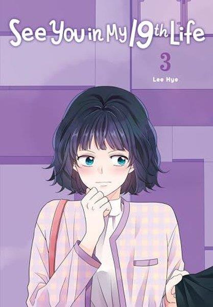 Lee Hye-JinGraphic NovelSee You in My 19th Life Vol. 3