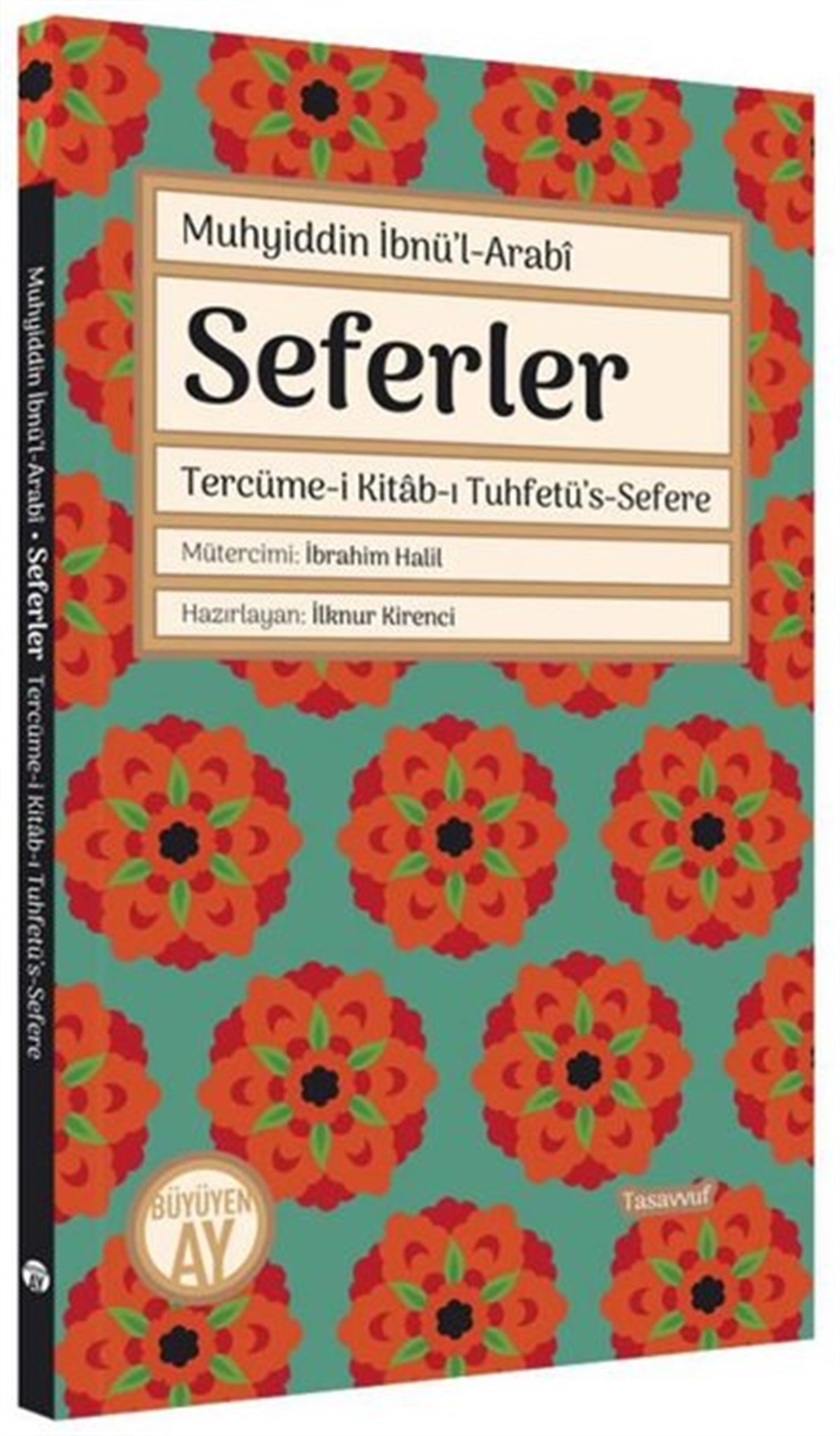 Muhyiddin İbni ArabiMystic BücherSeferler