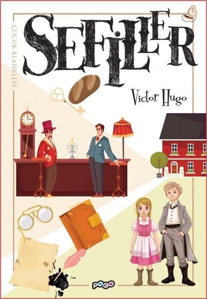 Victor HugoKlasik Çocuk KitaplarıSefiller