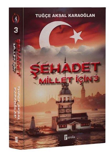 Tuğçe Aksal KaraoğlanTürk RomaniŞehadet - Millet İçin 3