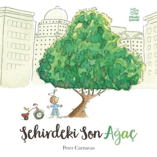 Peter CarnavasEgitim Etkinlik KitaplariŞehirdeki Son Ağaç