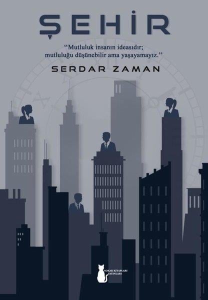 Serdar ZamanTürk RomaniŞehir