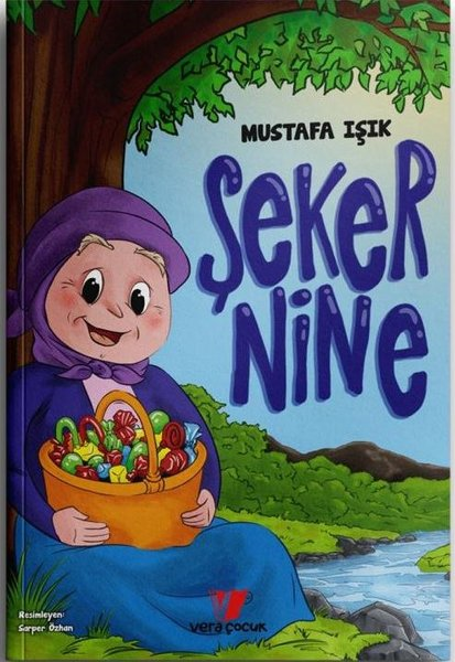 Mustafa IşıkÇocuk Gençlik RomanlarıŞeker Nine