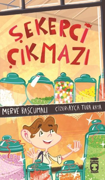 Merve BaşcumalıÇocuk Gençlik RomanlarıŞekerci Çıkmazı