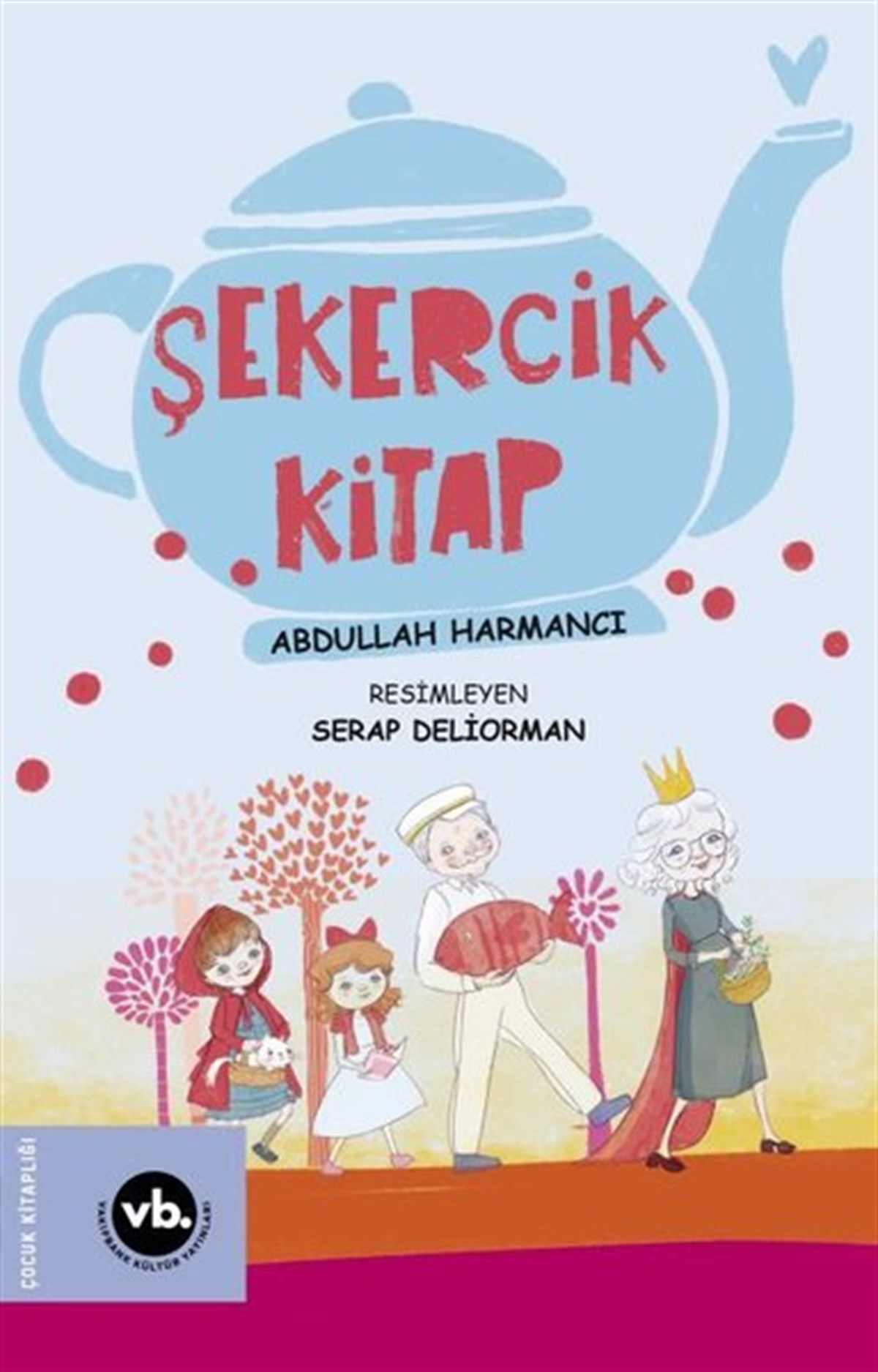 Abdullah HarmancıEgitim Etkinlik KitaplariŞekercik Kitap