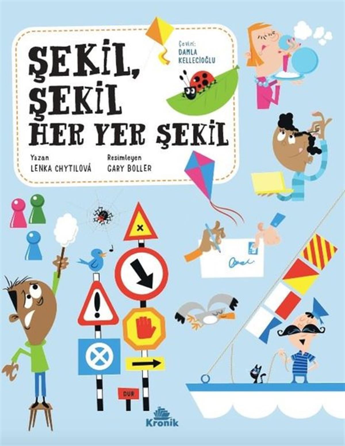 Lenka ChytilovaEtkinlik KitaplarıŞekil Şekil Her Yer Şekil