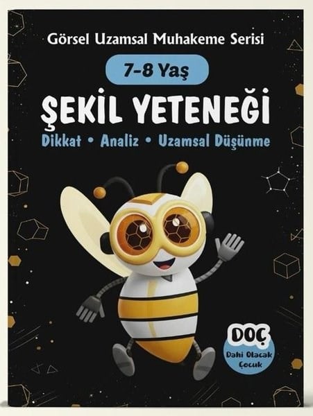 KolektifEgitim Etkinlik KitaplariŞekil Yeteneği 7 - 8 Yaş - Dikkat Analiz Uzamsal Düşünme