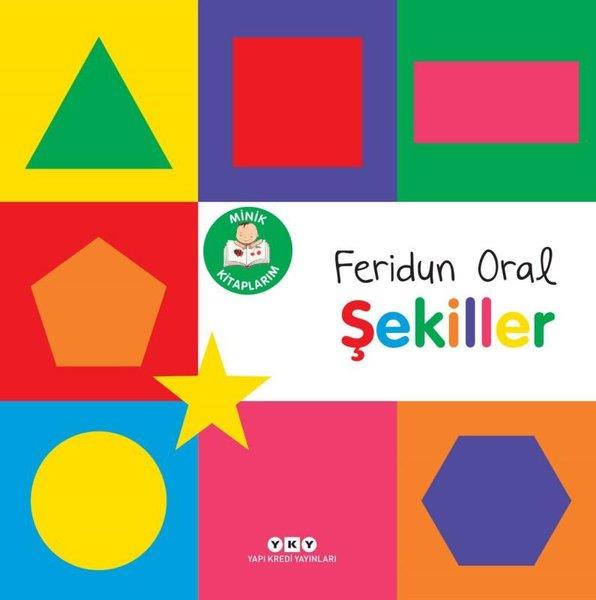 Feridun OralEgitim Etkinlik KitaplariŞekiller - Minik Kitaplarım