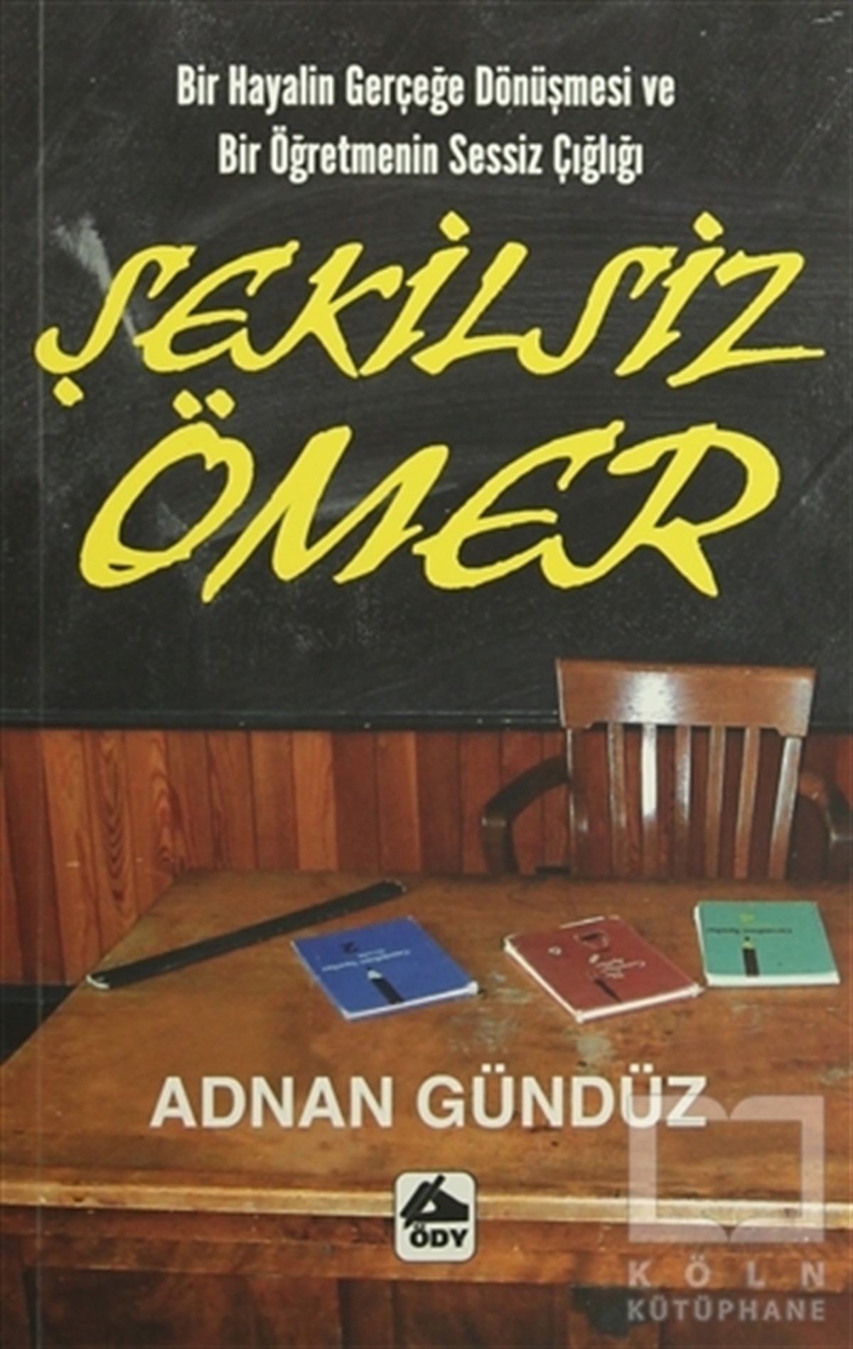 Şekilsiz Ömer