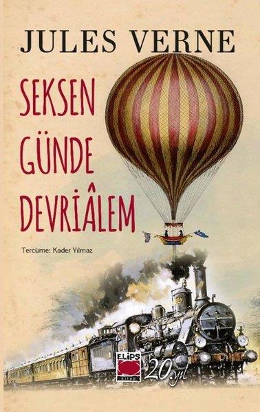 Jules VerneKlasik Çocuk KitaplarıSeksen Günde Devrialem