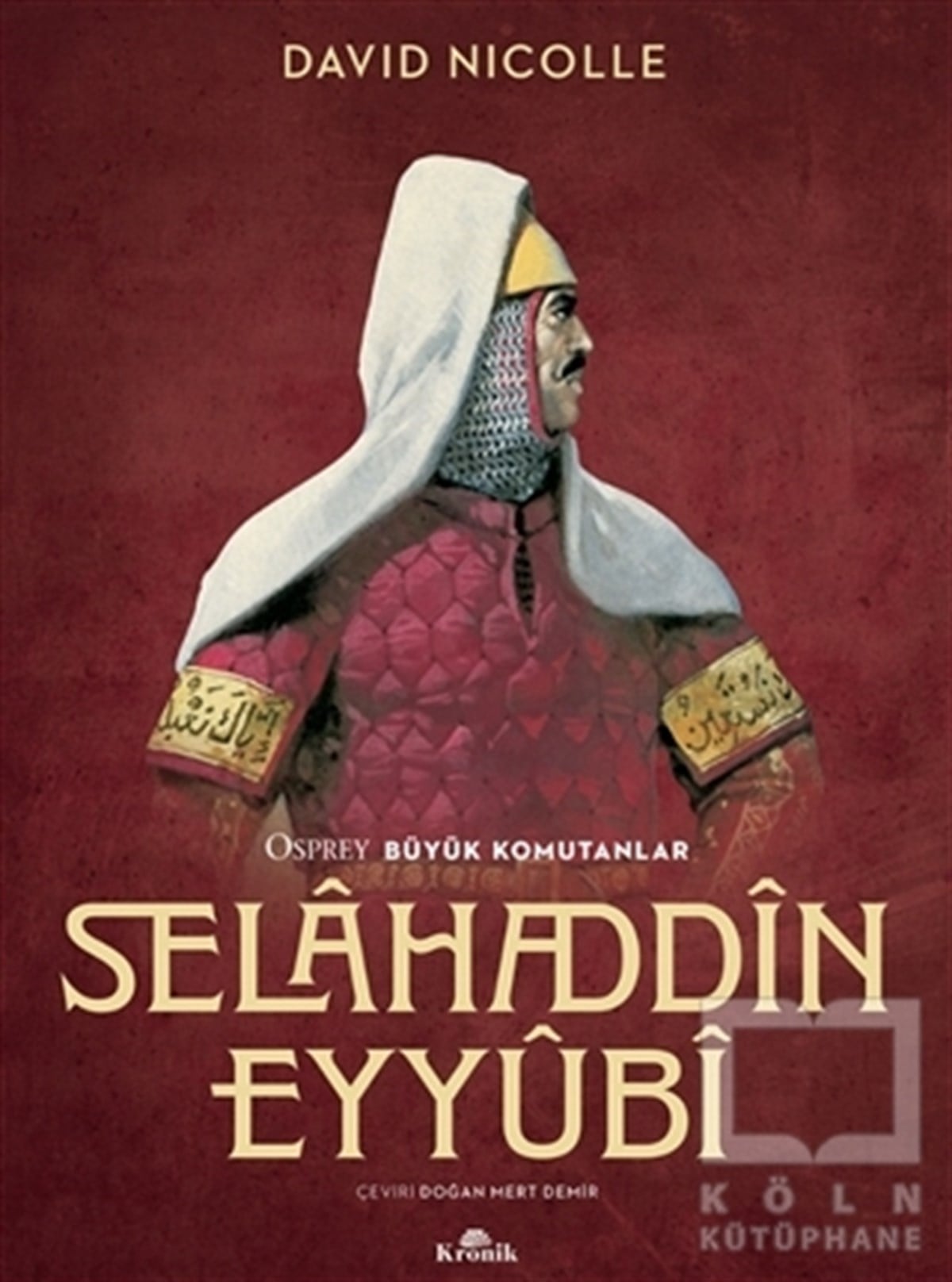 David NicolleTarihi Biyografi ve Otobiyografi KitaplarıSelahaddin Eyyubi