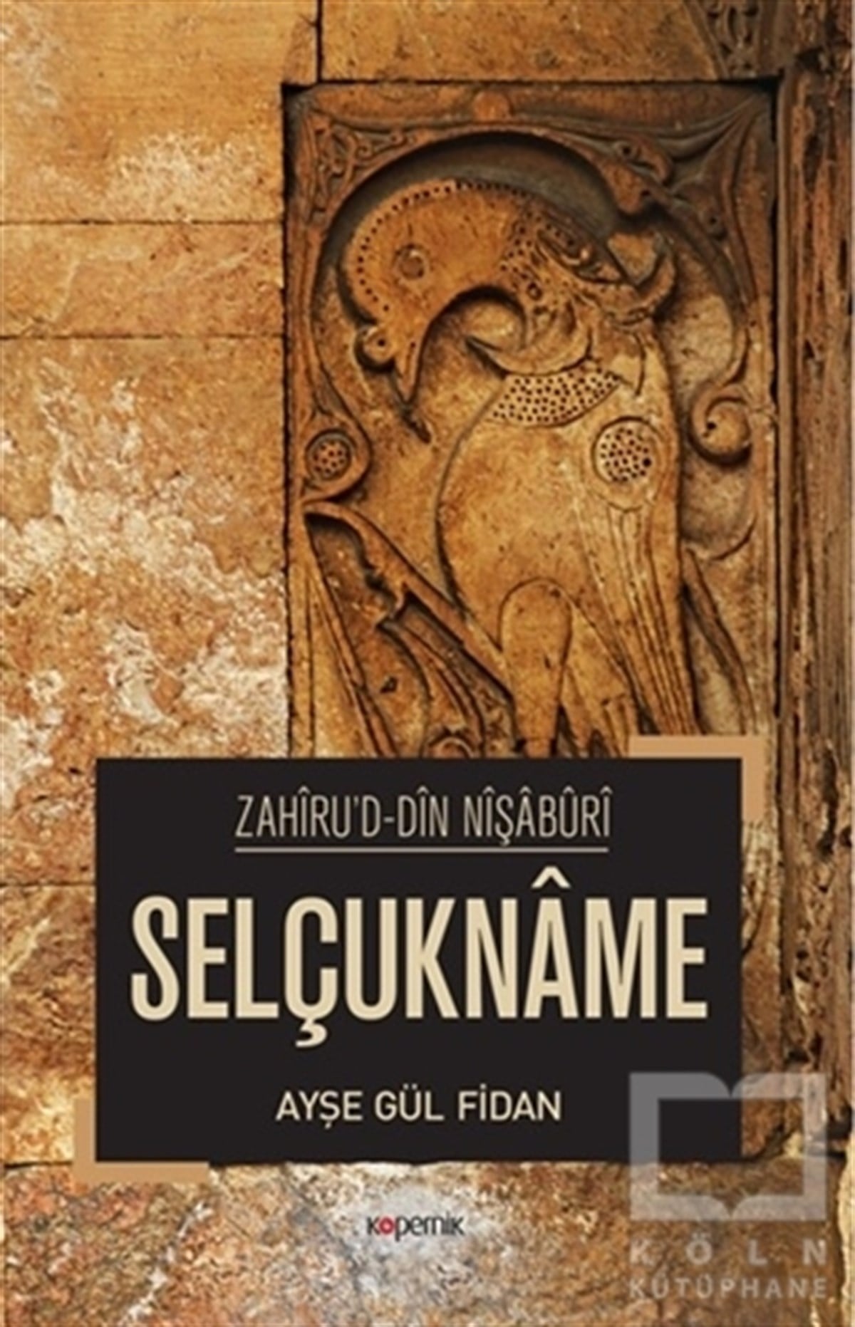 Ayşe Gül FidanAraştırma - İncelemeSelçukname