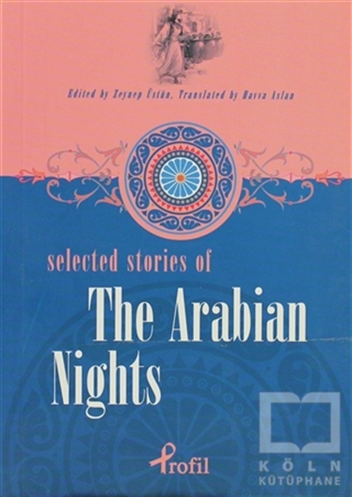 Selected Stories of Arabian Nights