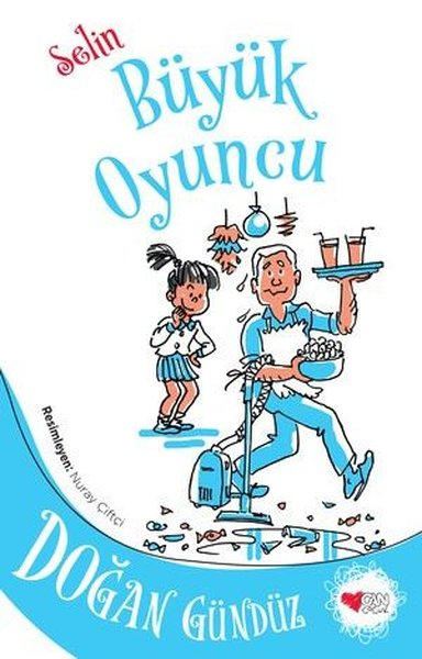 Doğan GündüzÇocuk Gençlik RomanlarıSelin - Büyük Oyuncu