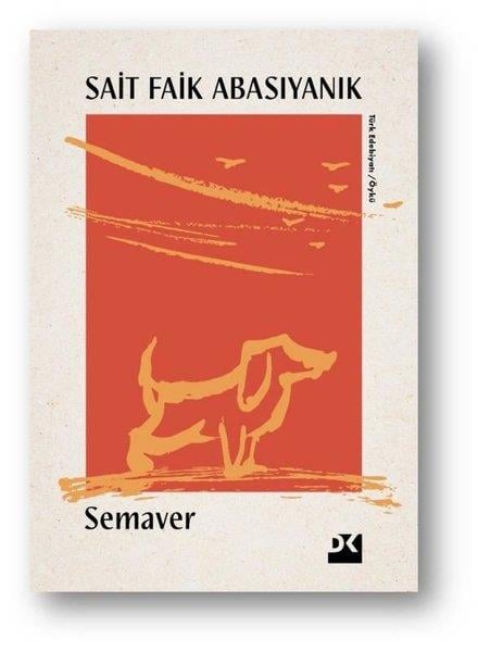 Sait Faik AbasıyanıkTürk RomaniSemaver