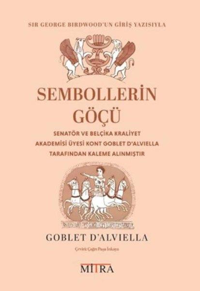 Goblet D'AlviellaParapsikoloji KitaplarıSembollerin Göçü