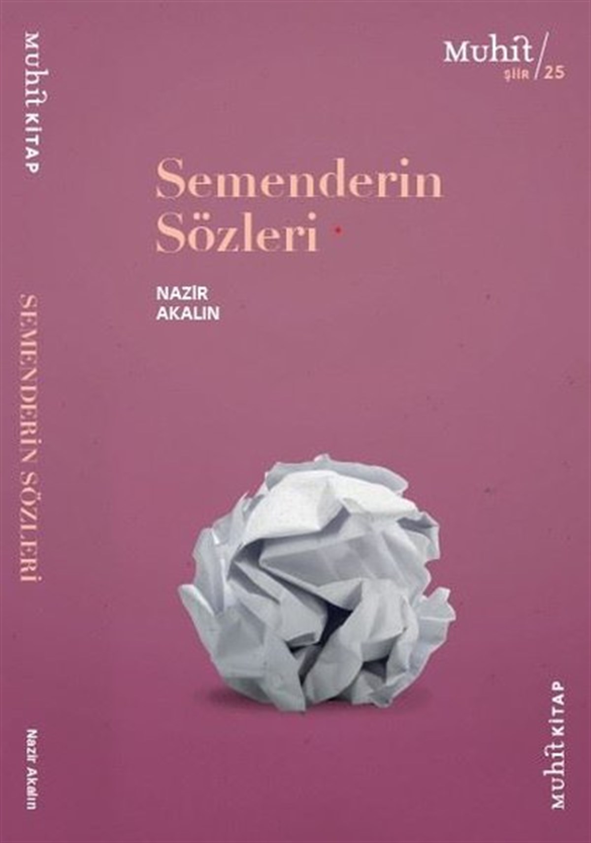 Nazir AkalınTürk ŞiiriSemenderin Sözleri