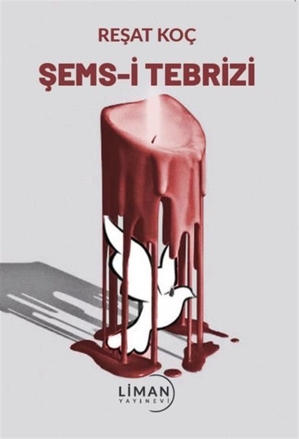 Reşat KoçTürkiye RomanŞems-i Tebrizi