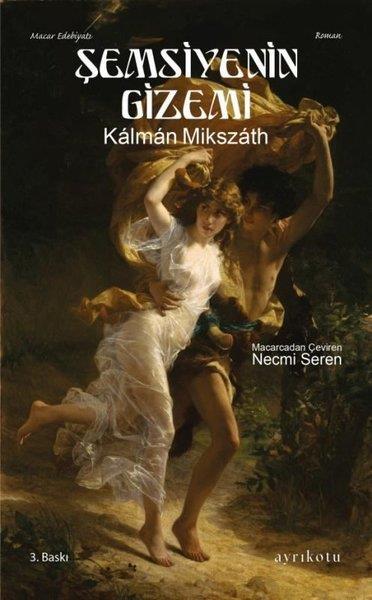 Kalman MikszathDünya RomanŞemsiyenin Gizemi