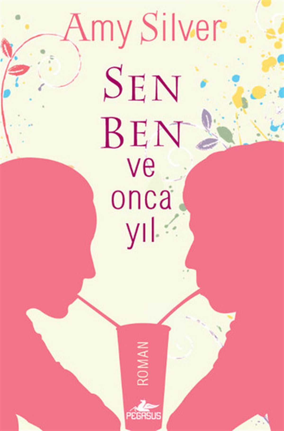Ezgi GültekinLiebesromaneSen Ben ve Onca Yıl