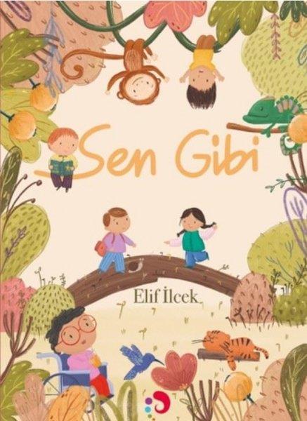 Elif İlcekEgitim Etkinlik KitaplariSen Gibi