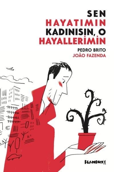 Pedro BritoÇizgi RomanlarSen Hayatımın Kadınısın O Hayallerimin