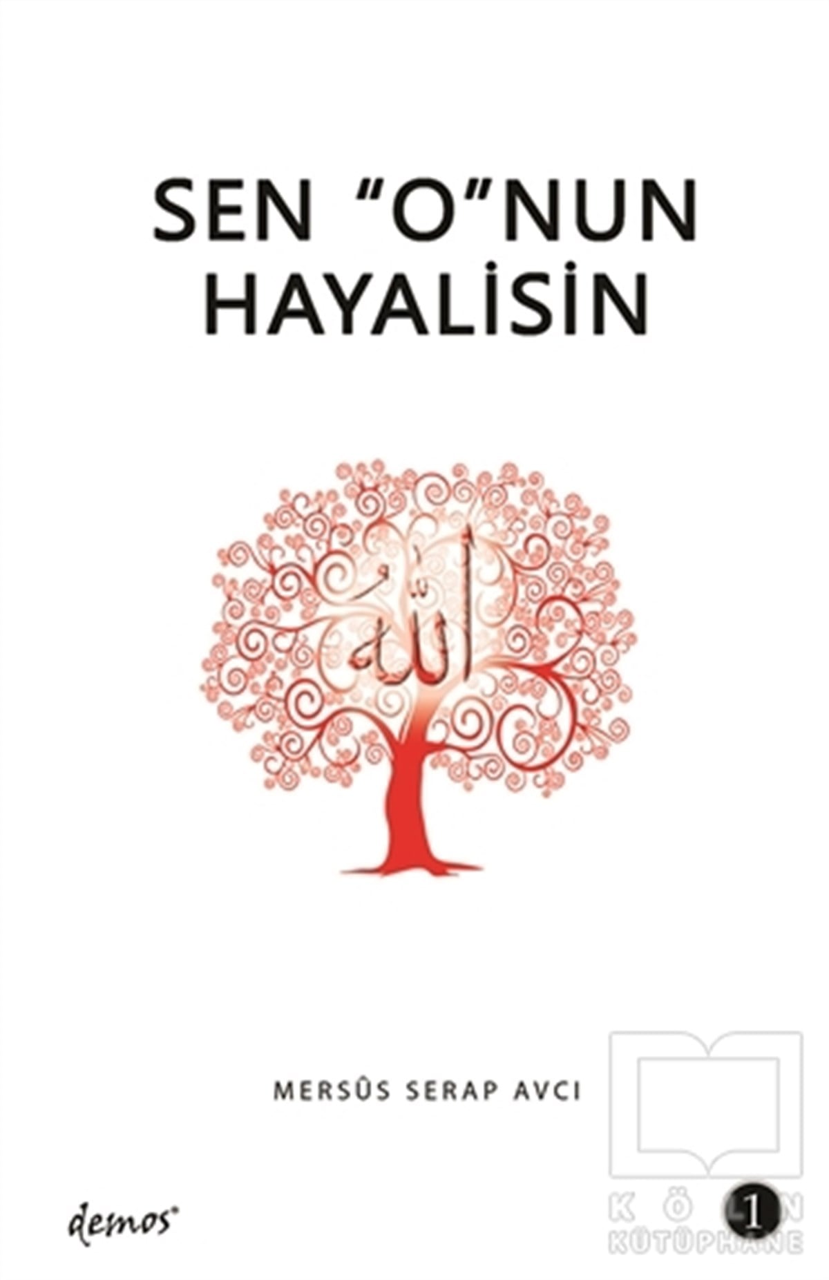 Serap AvcıKişisel GelişimSen O'nun Hayalisin - 1