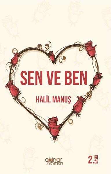Halil ManuşTürk ŞiiriSen ve Ben