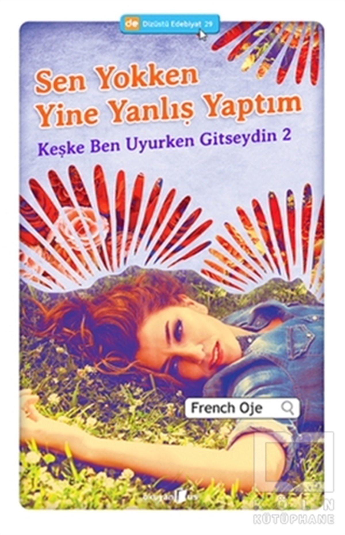 French OjeRomanSen Yokken Yine Yanlış Yaptım
