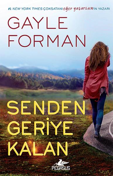Sibel Yıldız HeissAşk Kitapları & Aşk RomanlarıSenden Geriye Kalan