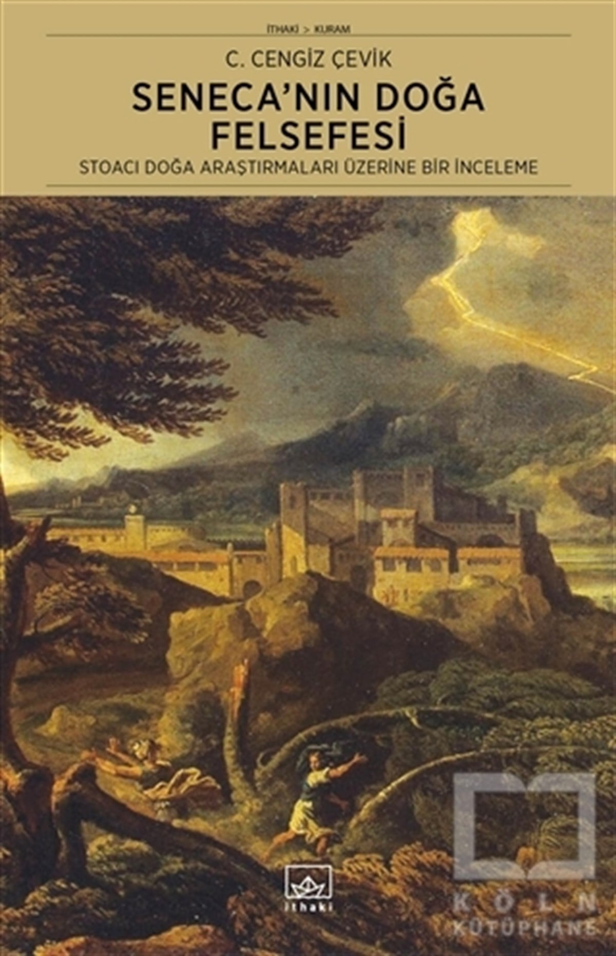 C. Cengiz ÇevikDüşünce KitaplarıSeneca’nın Doğa Felsefesi