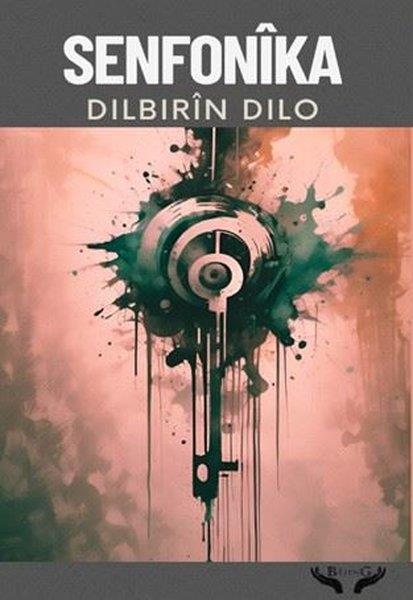 Dilbirin DiloKürtçeSenfonika