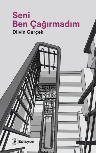 Dilvin GerçekTürk RomaniSeni Ben Çağırmadım