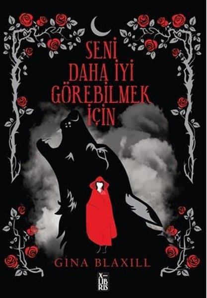 Gina BlaxillFantastik / Bilim KurguSeni Daha İyi Görebilmek İçin