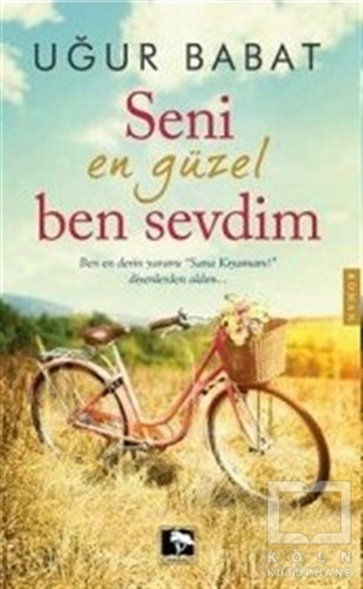Seni En Güzel Ben Sevdim