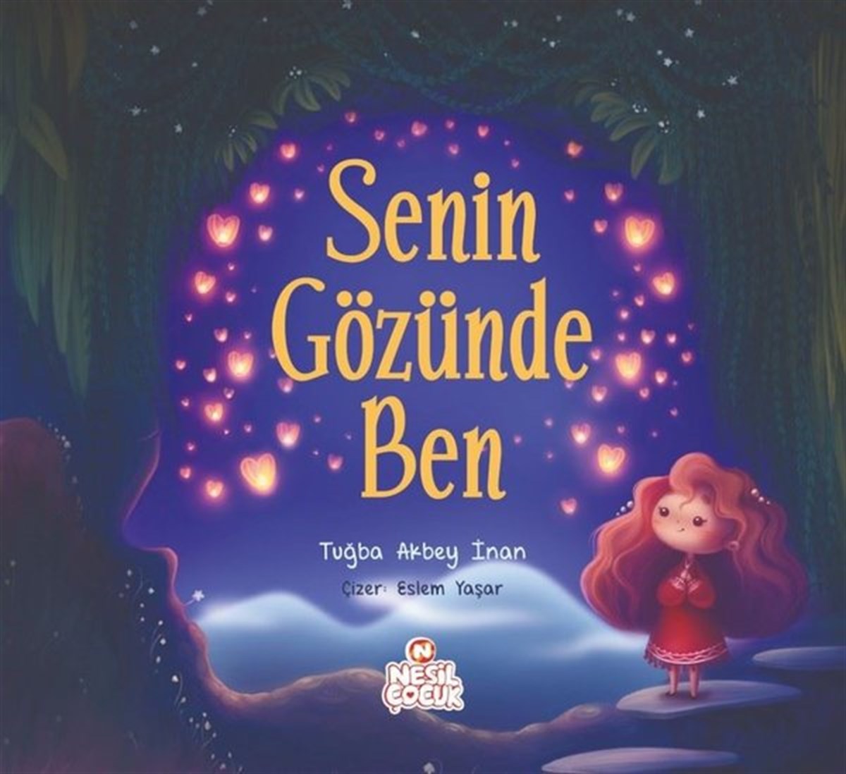 Tuğba Akbey İnanEgitim Etkinlik KitaplariSenin Gözünde Ben
