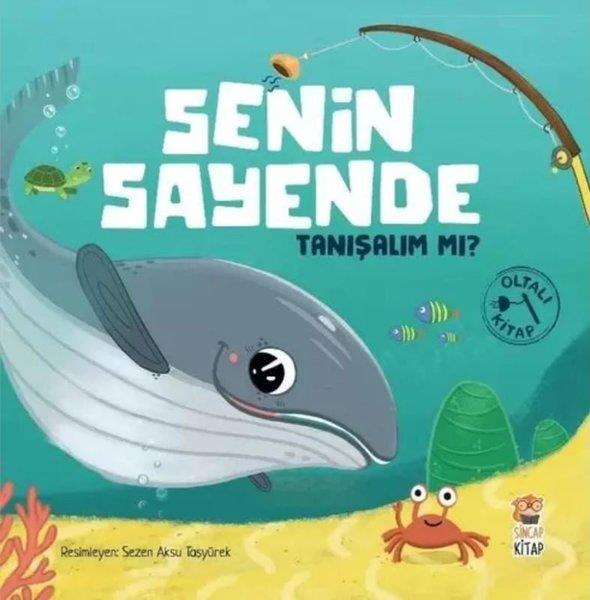 KolektifEgitim Etkinlik KitaplariSenin Sayende Tanışalım mı? Oltalı Kitap