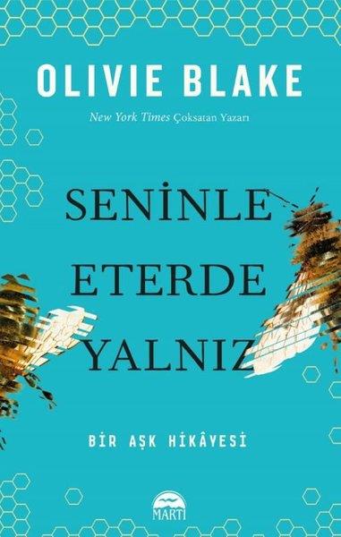 Olivie BlakeAşk Kitapları & Aşk RomanlarıSeninle Eterde Yalnız - Bir Aşk Hikayesi