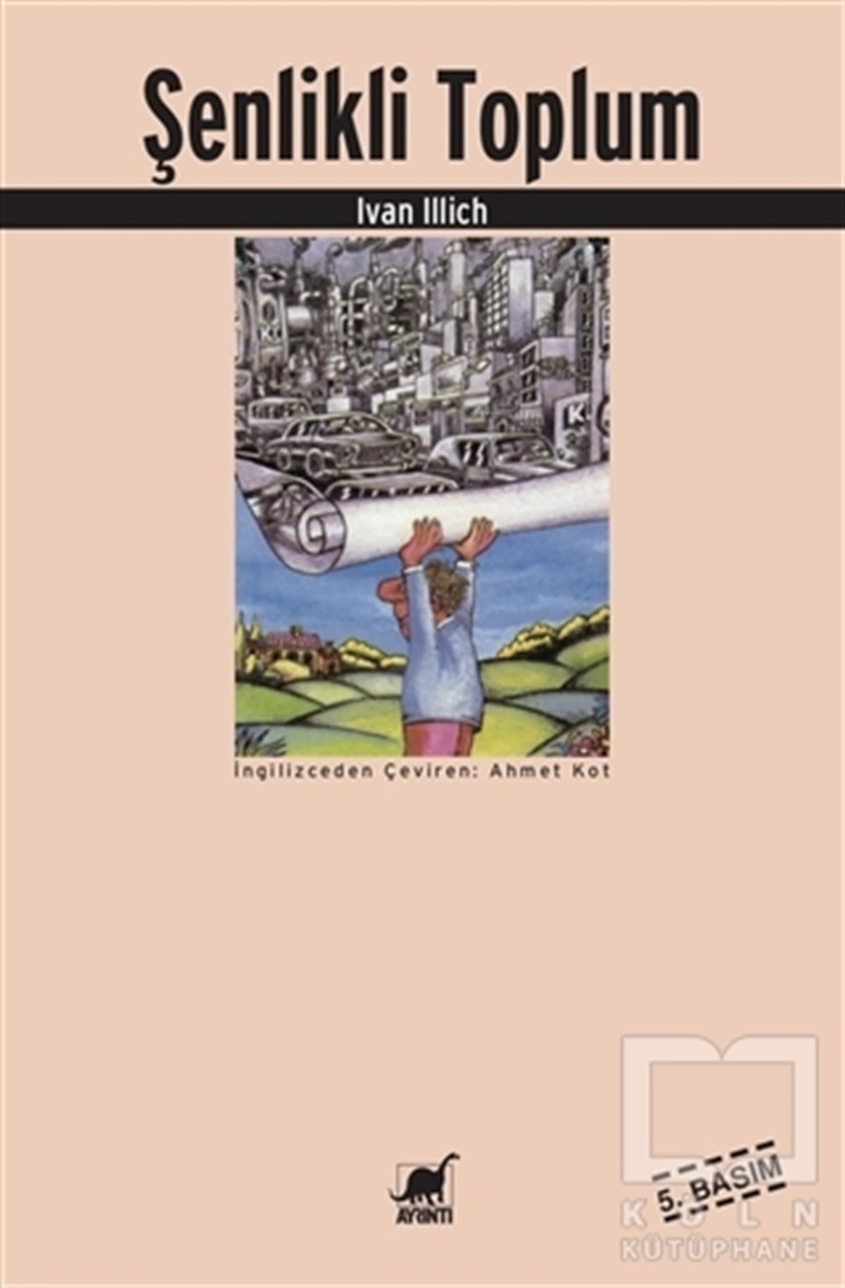 Ivan IllichDiğerŞenlikli Toplum